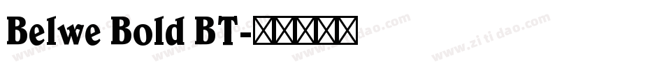 Belwe Bold BT字体转换
